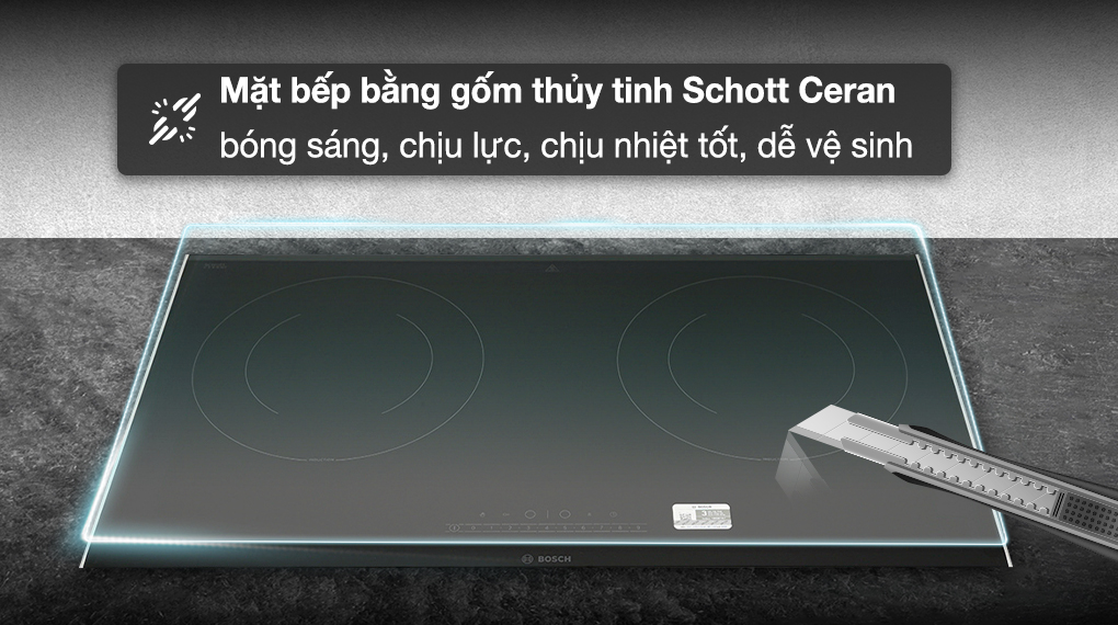 Bếp từ đôi lắp âm Bosch PPI82566VN - Mặt bếp Bếp từ đôi lắp âm Bosch PPI82566VN - Mặt bếp