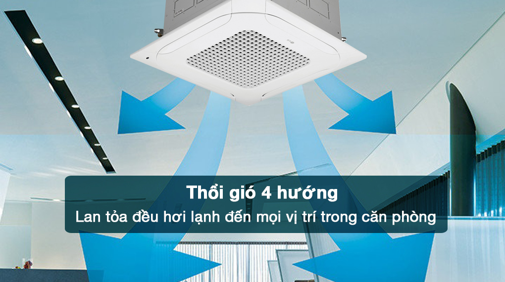 Điều hòa âm trần LG Inverter 18000 BTU ZTNQ18GPLA0 - Thổi giá 4 hướng giúp hơi lạnh tỏa đều trong căn phòng Điều hòa âm trần LG Inverter 18000 BTU ZTNQ18GPLA0 - Thổi giá 4 hướng giúp hơi lạnh tỏa đều trong căn phòng