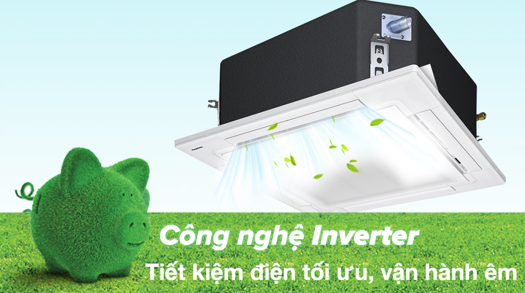 Máy lạnh âm trần Panasonic Inverter 5 HP S-3448PU3H / U-48PR1H5 - Công nghệ Inveter tiết kiệm điện tối ưu, vận hành êm ái