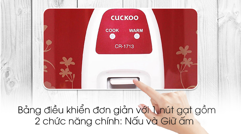 Chế độ - Nồi cơm nắp gài Cuckoo CR- 1713 3 lít Chế độ - Nồi cơm nắp gài Cuckoo CR- 1713 3 lít